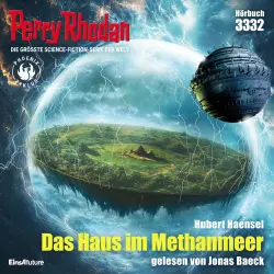 Cover - Hubert Haensel - Perry Rhodan - Erstauflage 3332 - Das Haus im Methanmeer