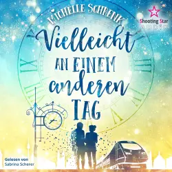 Cover - Michelle Schrenk - Vielleicht an einem anderen Tag
