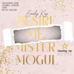 Cover - Emily Key - New York City Lawyers - Band 7 - Desire me, Mister Mogul