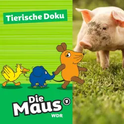 Cover - Die Maus - Tierische Doku - Tierheim Düren