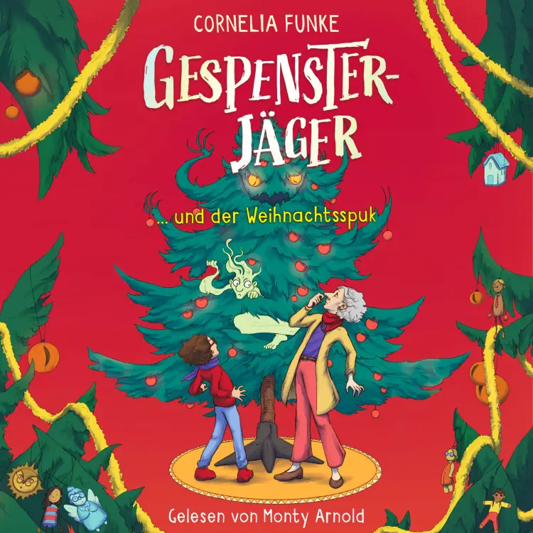 Cover von Cornelia Funke - Gespensterjäger - Band 5 - Gespensterjäger und der Weihnachtsspuk