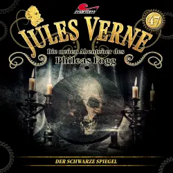 Cover - Jules Verne - Folge 47 - Der schwarze Spiegel