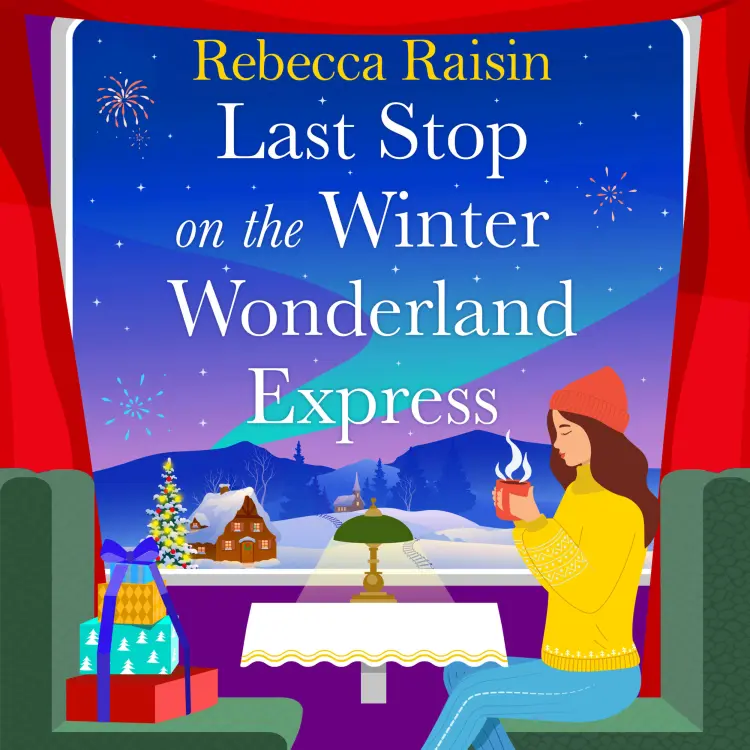 Cover von Rebecca Raisin - Last Stop on the Winter Wonderland Express