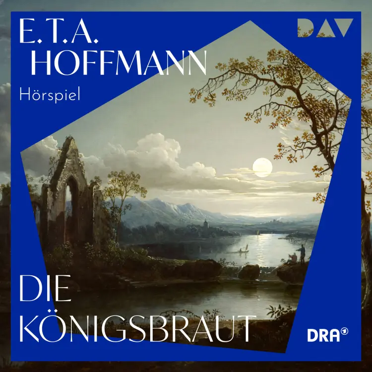 Cover von E. T. A. Hoffmann - Die Königsbraut