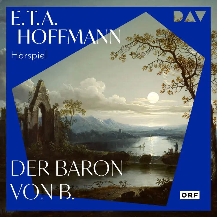 Cover von E. T. A. Hoffmann - Der Baron von B.