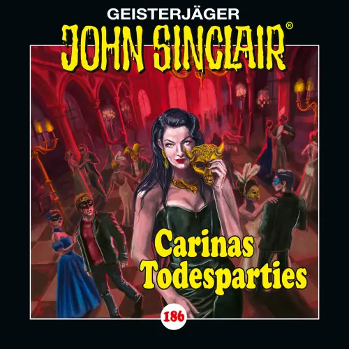 Cover von John Sinclair - Folge 186 - Carinas Todesparties