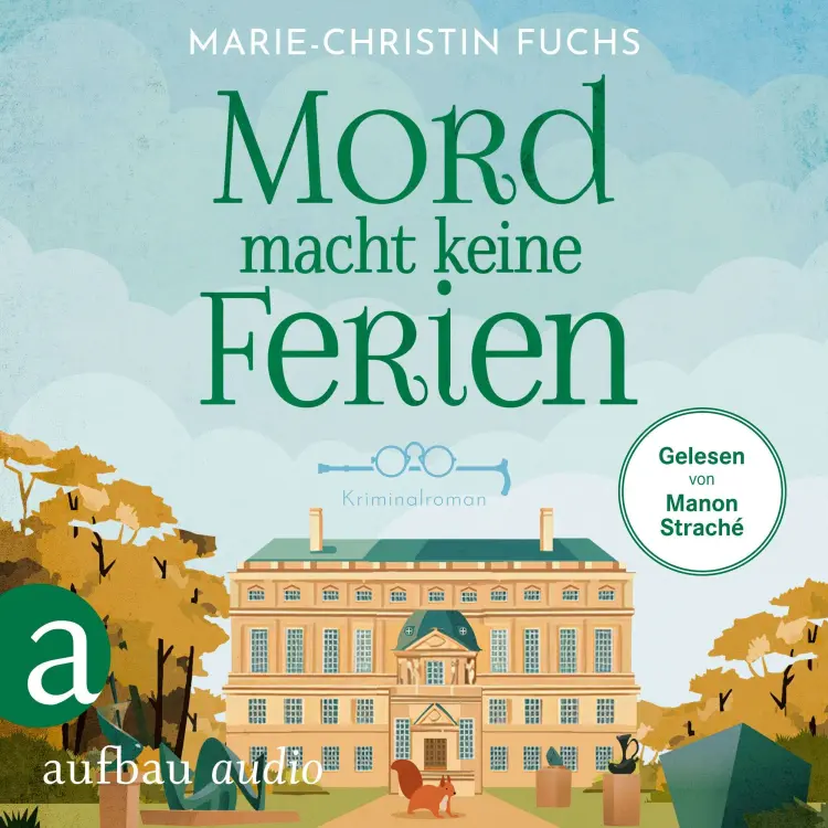 Cover von Marie-Christin Fuchs - Mysteriöse Todesfälle auf Schloss Bucheneck - Band 2 - Mord macht keine Ferien