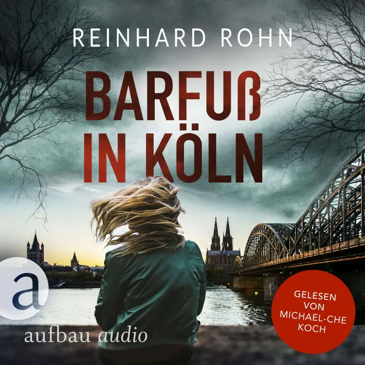 Cover von Reinhard Rohn - Jan Schiller ermittelt - Band 4 - Barfuß in Köln