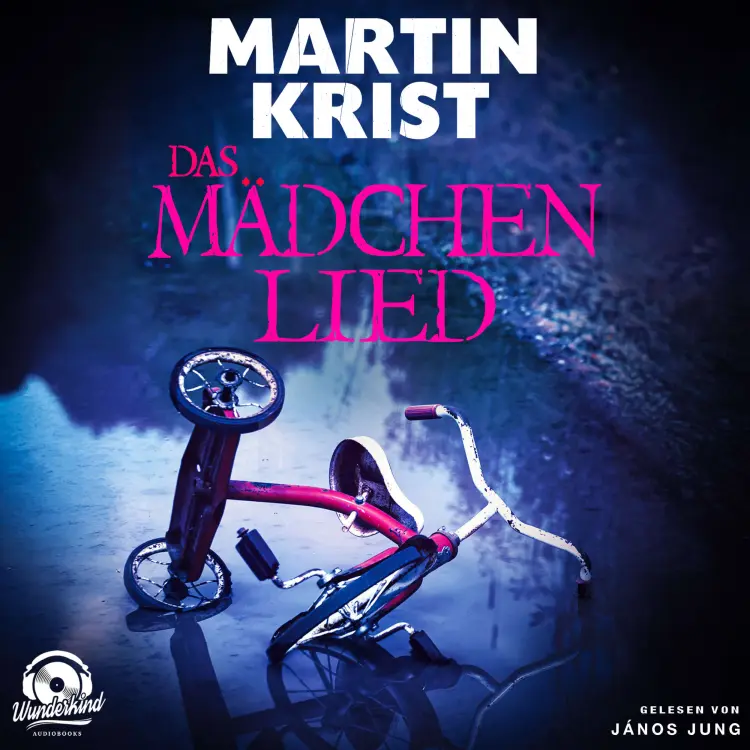 Cover von Martin Krist - Das Mädchenlied - Alex Lindner ermittelt