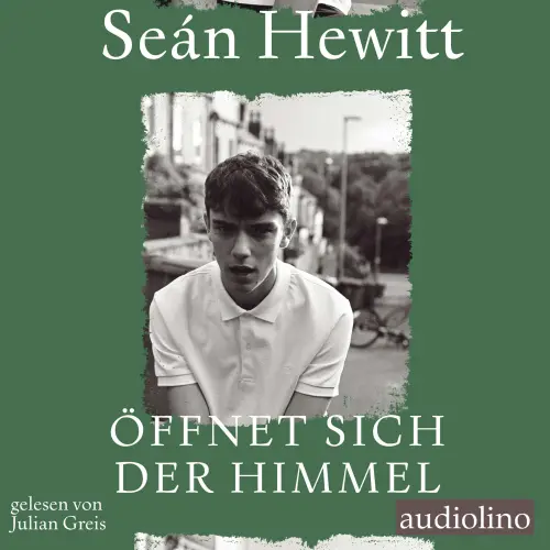 Cover - Seán Hewitt - Öffnet sich der Himmel