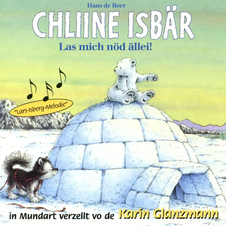 Cover von Hans de Beer - Chliine Iisbär - Las mich nöd ällei!