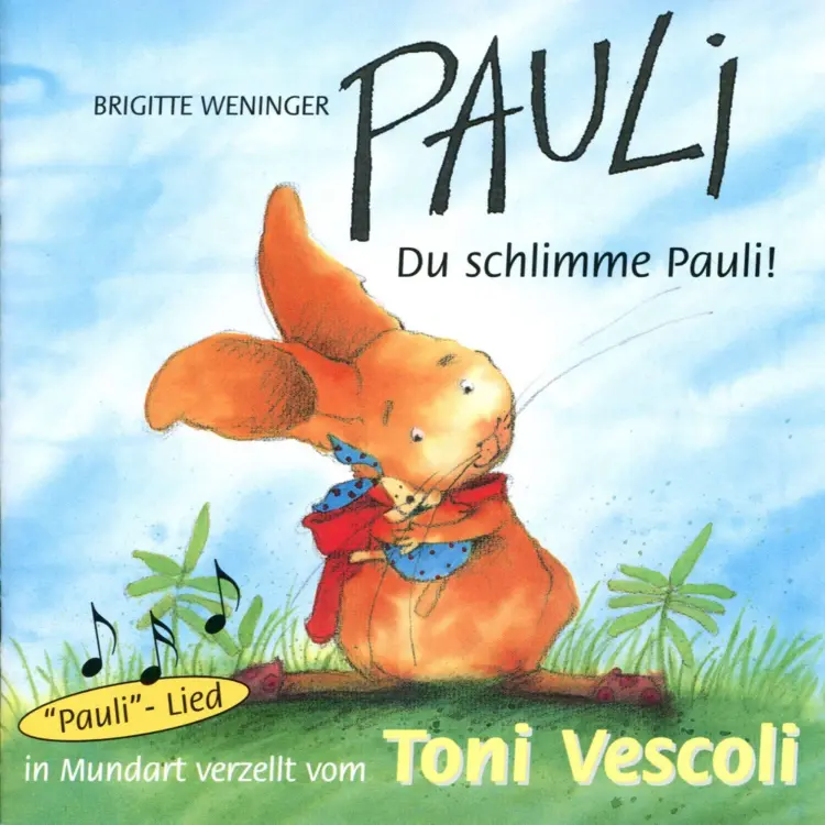 Cover von Brigitte Weninger - Pauli - Du schlimme Pauli!