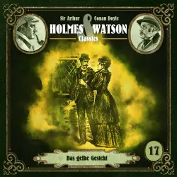 Cover - Holmes & Watson - Folge 17 - Classics: Das gelbe Gesicht