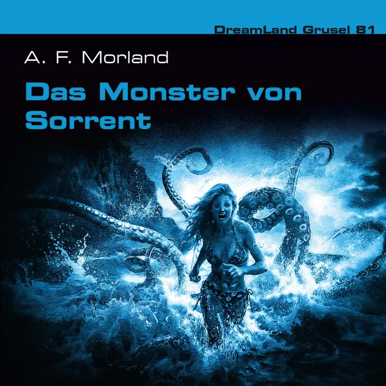 Cover von Dreamland Grusel - Folge 81 - Das Monster von Sorrent