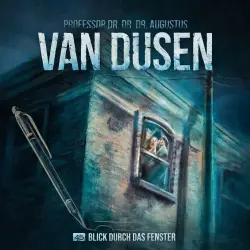 Cover - Van Dusen - Folge 45 - Blick durch das Fenster