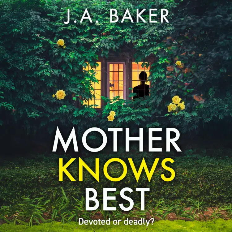 Cover von J A Baker - Mother Knows Best