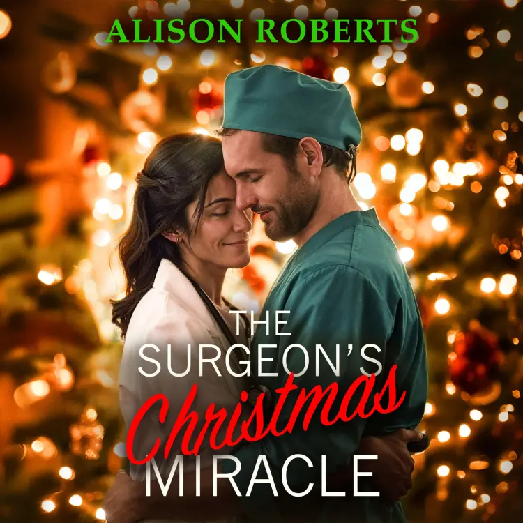 Cover von Alison Roberts - The Surgeon's Christmas Miracle