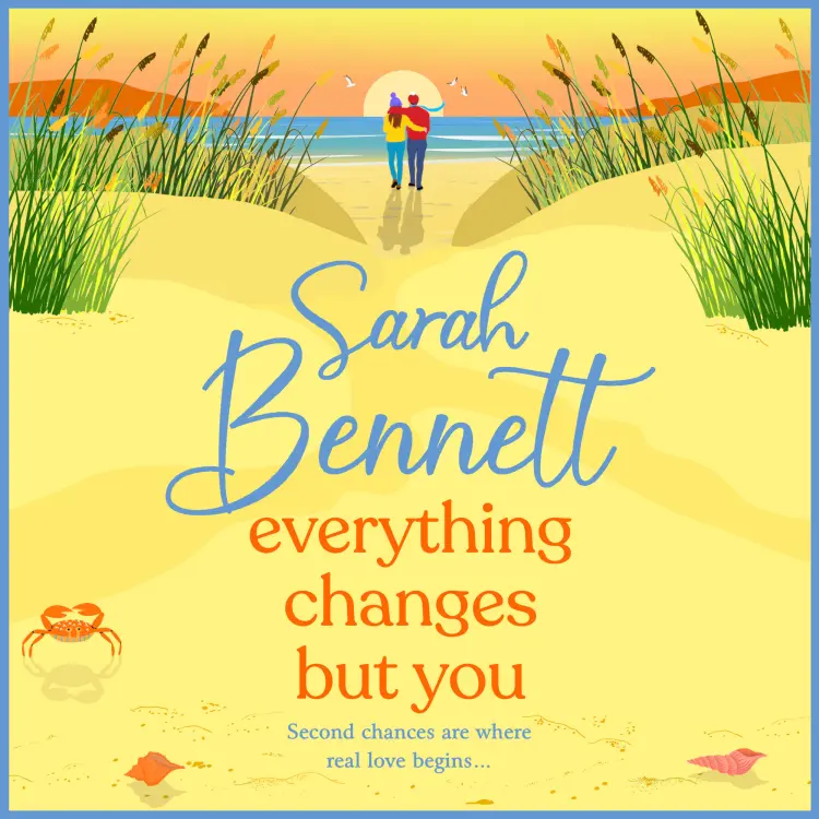 Cover von Sarah Bennett - Everything Changes But You - Halfmoon Quay, Book 2