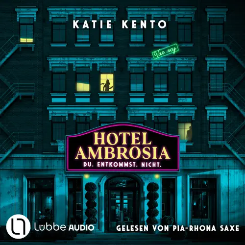 Cover von Katie Kento - Hotel Ambrosia - Du. Entkommst. Nicht.