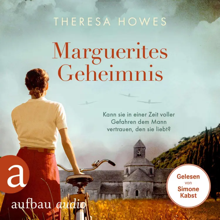 Cover von Theresa Howes - Marguerites Geheimnis - Kann sie in einer Zeit voller Gefahren dem Mann vertrauen, den sie liebt?