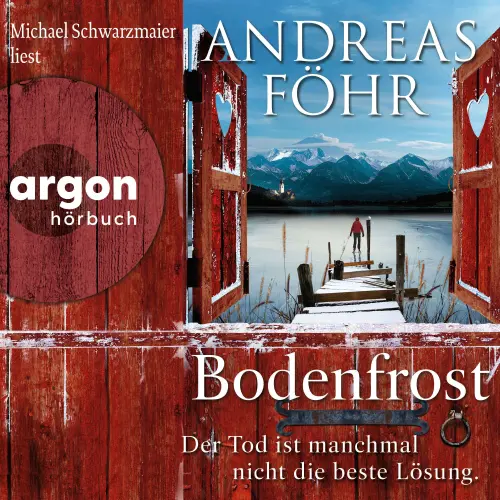 Cover von Andreas Föhr - Ein Wallner & Kreuthner Krimi - Band 12 - Bodenfrost - Der Tod ist manchmal nicht die beste Lösung.