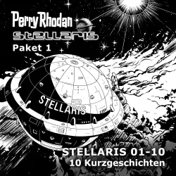 Cover - Dietmar Bohn - Perry Rhodan - Stellaris 1 - Stellaris Folgen 1-10