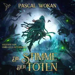 Cover - Pascal Wokan - Nekromanten-Zyklus - Band 3 - Die Stimme der Toten