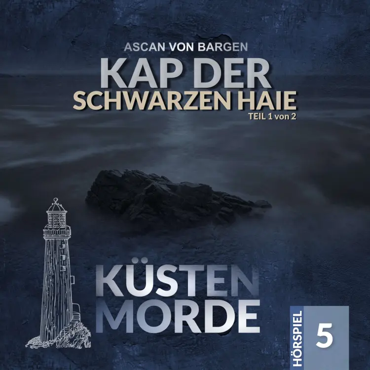 Cover von Küstenmorde - Folge 5 - Kap der schwarzen Haie Teil 1