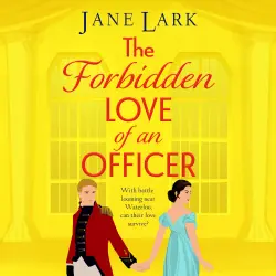 Cover - Jane Lark - The Forbidden Love of an Officer - The Marlow Family Secrets, Book 7