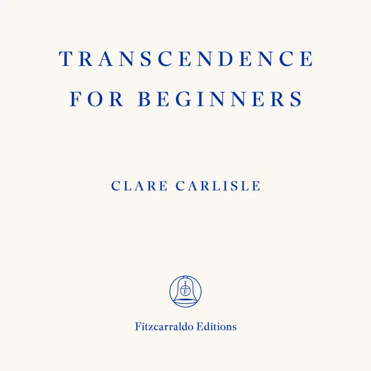 Cover von Clare Carlisle - Transcendence for Beginners