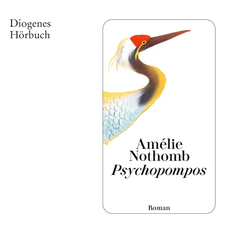 Cover von Amélie Nothomb - Psychopompos