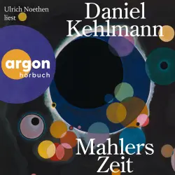 Cover - Daniel Kehlmann - Mahlers Zeit