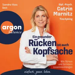 Cover - Catrin Marnitz - Ein gesunder Rücken ist auch Kopfsache - Wie Stress und Schmerz zusammenhängen