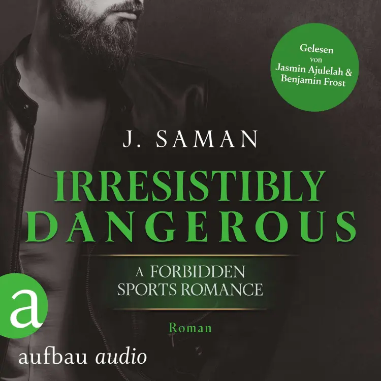 Cover von Julie Saman - Irresistibly Yours - Band 5 - Irresistibly Dangerous
