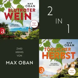 Cover - Max Oban - Blutroter Wein & Tödlicher Herbst - Zwei Krimis aus Südtirol