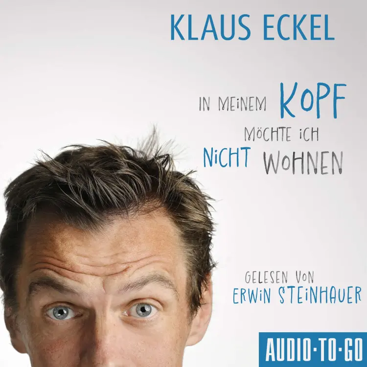 Cover von Klaus Eckel - In meinem Kopf möchte ich nicht wohnen