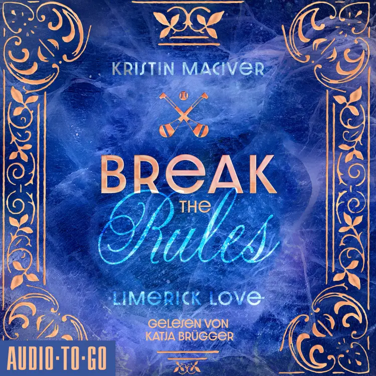 Cover von Kristin Maciver - Limerick Love - Band 1 - Break The Rules