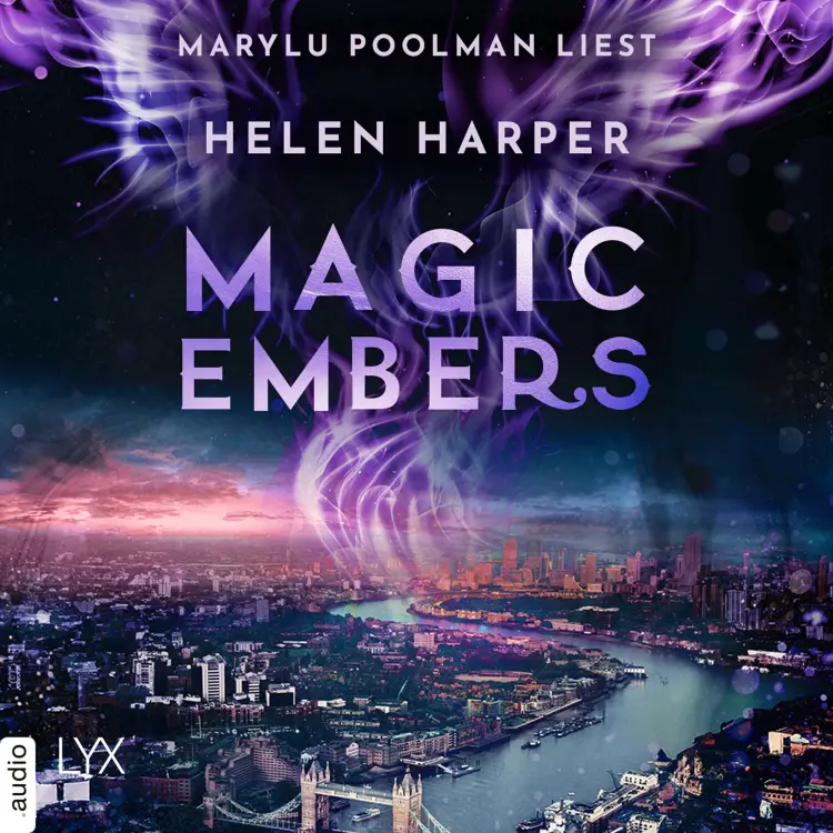 Cover von Helen Harper - Firebrand Reihe - Teil 7 - Magic Embers