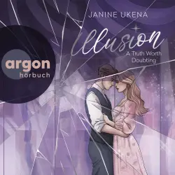 Cover - Janine Ukena - Illusion - Band 2 - Illusion - A Truth Worth Doubting