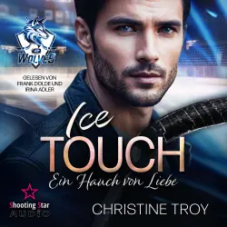 Cover - Christine Troy - Ice Wolves - Band 3 - Ice Touch: Ein Hauch von Liebe