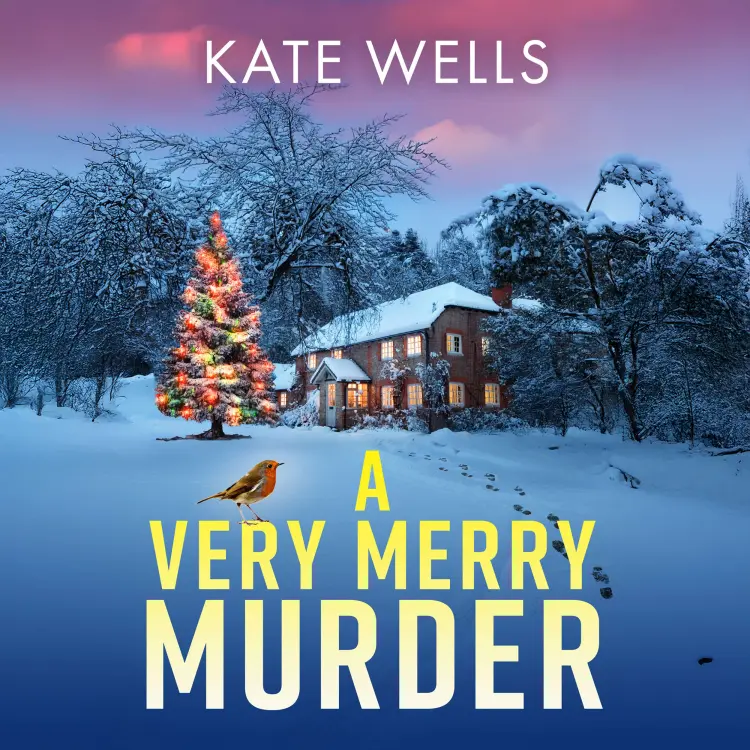 Cover von Kate Wells - A Very Merry Murder -  The Malvern Mysteries, Book 6