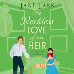 Cover - Jane Lark - The Reckless Love of an Heir - The Marlow Family Secrets, Book 4