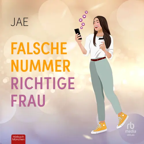 Cover von Jae - Unverhofft verliebt - Band 3 - Falsche Nummer, richtige Frau