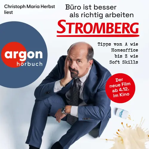 Cover - Ralf Husmann - Büro ist besser als richtig arbeiten. STROMBERG - Tipps von A wie Homeoffice bis Z wie Soft Skills