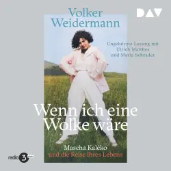 Cover - Volker Weidermann - Wenn ich eine Wolke wäre. Mascha Kaléko und die Reise ihres Lebens