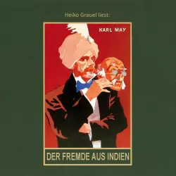 Cover - Karl May - Karl Mays Gesammelte Werke - Roman - Band 65 - Der Fremde aus Indien