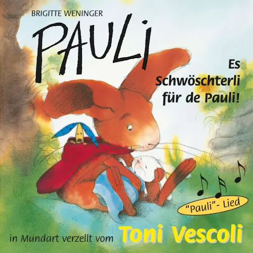 Cover von Brigitte Weninger - Pauli - Es Schwöschterli für de Pauli!
