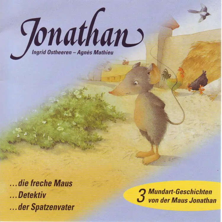 Cover von Ingrid Ostheeren - Jonathan (Schweizer Mundart) - 3 Mundart-Geschichten von der Maus Jonathan