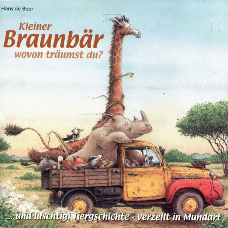 Cover von Hans de Beer - Luschtigi Tiergschichte 2 - Kleiner Braunbär wovon träumst du? (Schweizer Mundart)