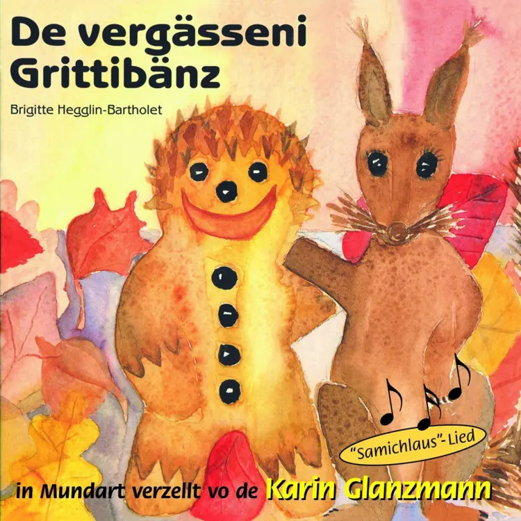 Cover von Brigitte Hegglin-Bartholet - De vergässeni Grittibänz